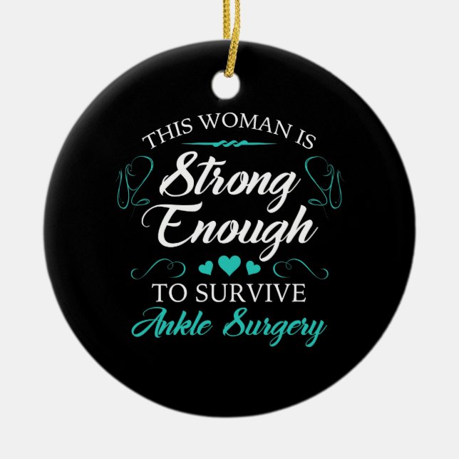 Women’s Ankle Surgery Recovery Ceramic Ornament (Front)