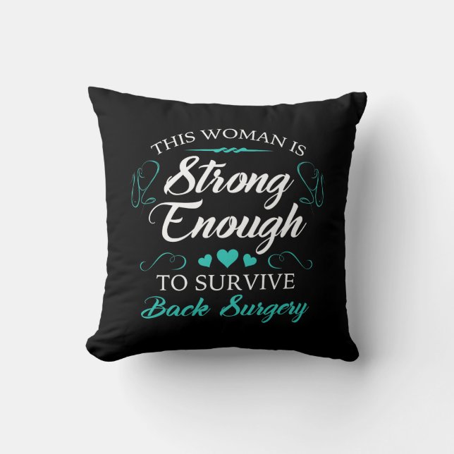 Women’s Back Surgery Recovery Throw Pillow (Front)