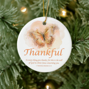 Women’s Christian Butterfly Bible Verse: Thankfu Ceramic Ornament