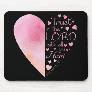 Women’s Christian Heart Faith Trust in the Lord Mouse Pad