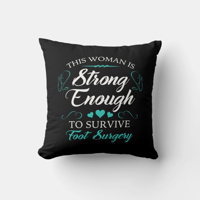Women’s Foot Surgery Recovery Throw Pillow (Front)
