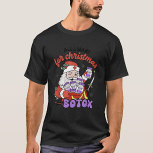 Women Santa Botox Nurse Injector Christmas Aesthet T-Shirt