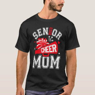 Women Senior 2023 Cheer Mom Cheerleader Parent Cla T-Shirt