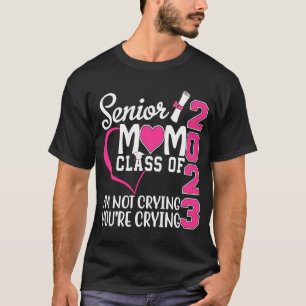 Women Senior Mom Class Of 2023  Graduation Proud M T-Shirt
