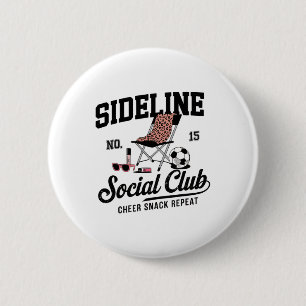 Women Sideline Social Club Soccer Mom Game Day _2 2 Inch Round Button
