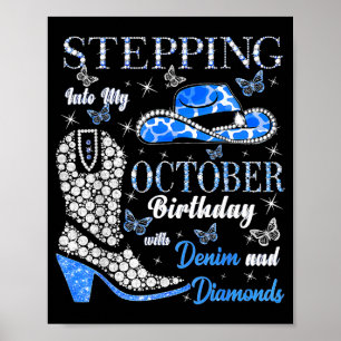 Women Stepping Into My October Birthday With God G Poster