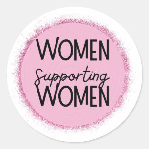 women supporting women classic round sticker