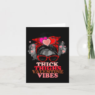 Women Thick Thighs Valentine Vibes Messy Bun Plaid Card