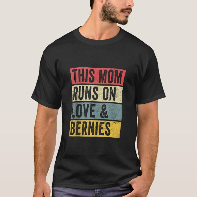 Women This Mom Runs On Love And Bernies Saint Bern T-Shirt (Front)