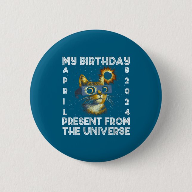 Women Total Solar Eclipse Birthday April 2 Inch Round Button (Front)