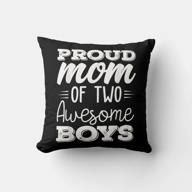 Women Two Mom of 2 Boys Mother's Day  65 Throw Pillow (Front)