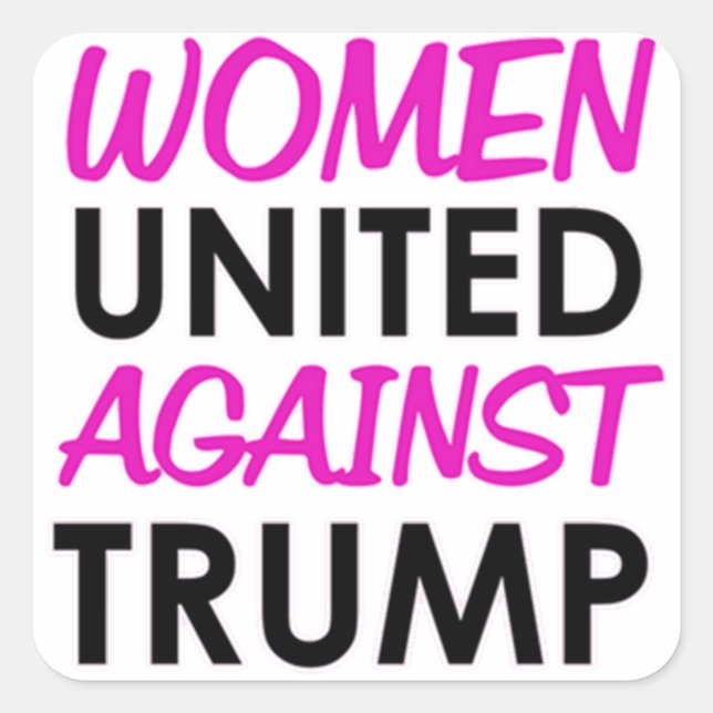 Women United Against Trump Square Sticker (Front)