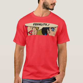 Women WhisperingEqualityFeminismComic Pop Art6373  T-Shirt