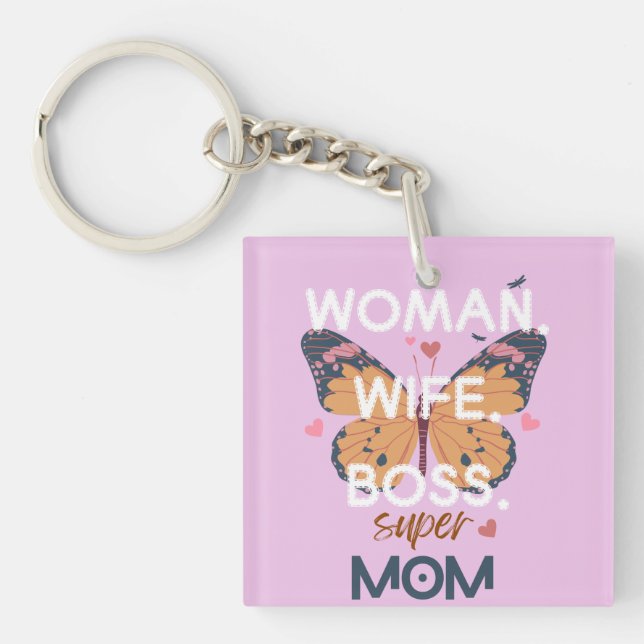 Women, wife, boss, super mom keychain (Front)