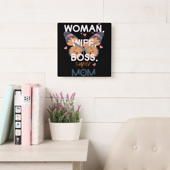 Women, wife, boss, super mom square wall clock (Reading Room)