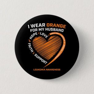 Women Wife I Wear Orange For My Husband Leukaemia 2 Inch Round Button