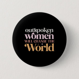 Women Will Change The World Feminist Girl Power 2 Inch Round Button