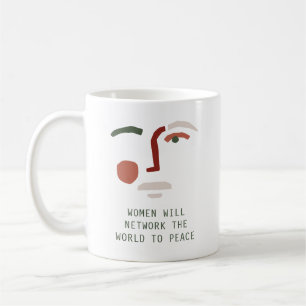Women Will Network the World to Peace Coffee Mug