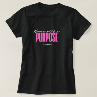 Women with a purpose T-Shirt