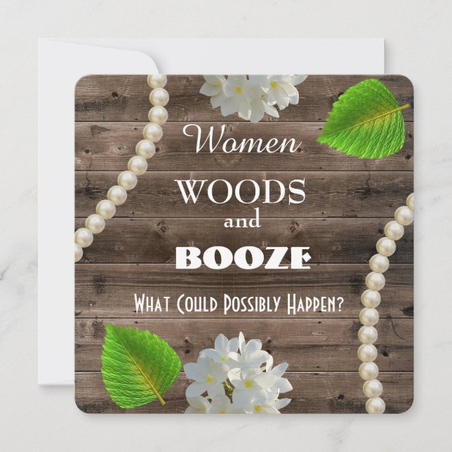 Women Woods & Booze Bachelorette Party Invitation (Front)