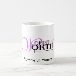 womenofworth, Proverbs 31 Woman Coffee Mug