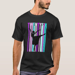 Womens 26th Dance Birthday For Women Elegant Class T-Shirt