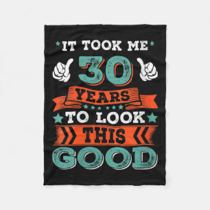 Womens 30th Birthday Quote Graphics Funny 30 Years Fleece Blanket