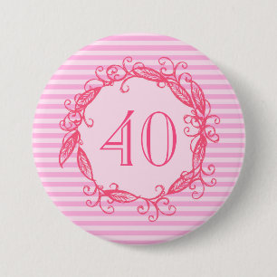 Women's 40th Birthday Beautiful Pink Swirly 3 Inch Round Button