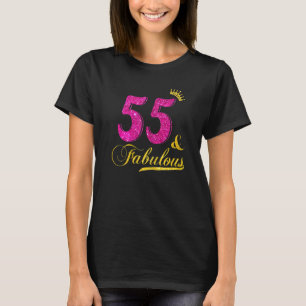 Womens 55 And Fabulous Diamond Crown Happy 55th Bi T-Shirt