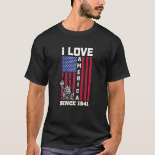 Womens 81tth Birthday I Love America Since 1941 U T-Shirt