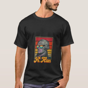 Womens A Ham Alexander Hamilton Retro Patriotic US T-Shirt