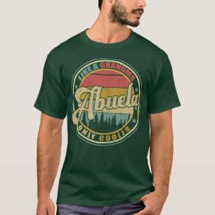 Womens Abuela Like A Grandma Only Cooler Vintage M T-Shirt