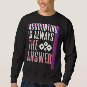 Womens Accountant Accounting Cool Accountant 2 Sweatshirt