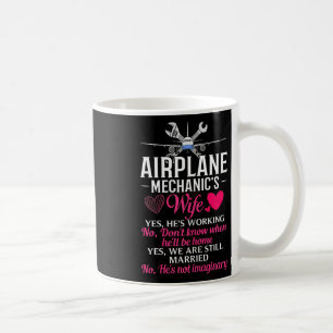 Womens Aircraft Mechanic Wife Airplane Maintenance Coffee Mug