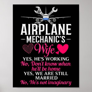 Womens Aircraft Mechanic Wife Airplane Maintenance Poster