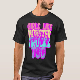 Women's And Girls Monster Truck Big Style Truck T-Shirt
