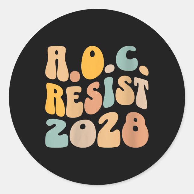 Womens Aoc 2028 For President Resist Wavy Alexandr Classic Round Sticker (Front)