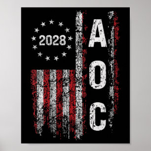 Womens Aoc Alexandria Ocasio Cortez 2028 For Presi Poster