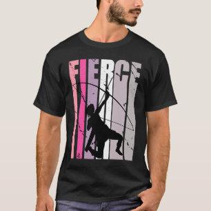 Womens Archery Pink Fierce Birthday Coach Competit T-Shirt