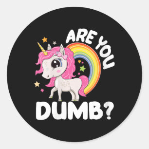 Womens Are Dumb Funny Quotes Sayings Sarcasm Classic Round Sticker