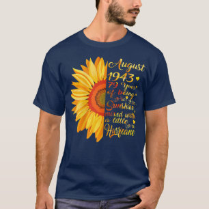 Womens August Girls 1943 Birthday Gift 79 Years Ol T-Shirt