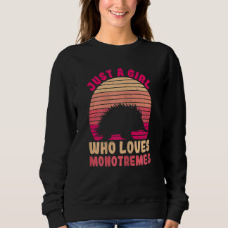 Womens Australia Echidna Quote For A Monotreme Ech Sweatshirt