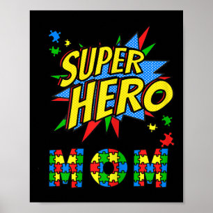 Womens Autism Awareness For Super Hero Mom Blue Ap Poster