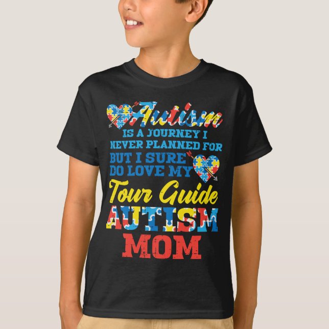 Womens Autism Journey Never Planned Tour Guide Mom T-Shirt (Front)