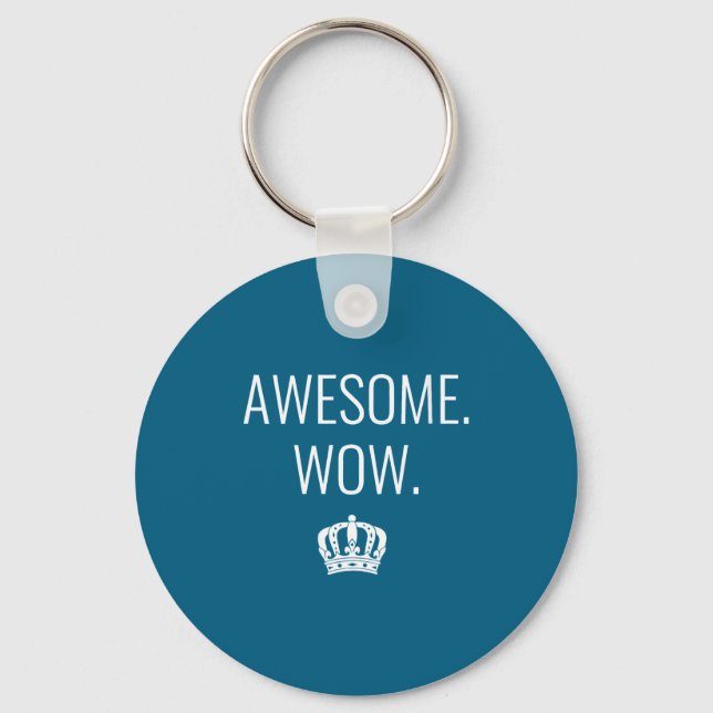 Womens Awesome Wow Funny Quote V-neck  Keychain (Front)