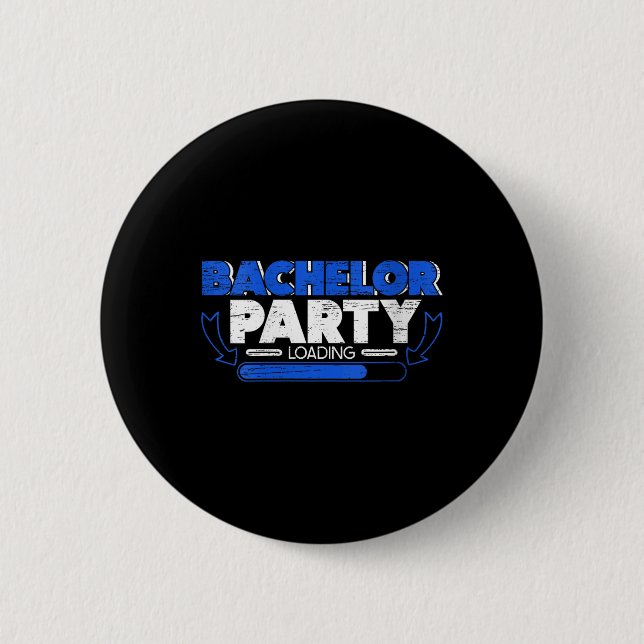 Womens Bachelor Loading Groom Bride Party Funny V- 2 Inch Round Button (Front)