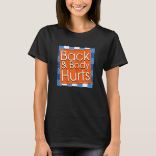 Womens  Back Body Hurts Quote Workout Gym Top 1