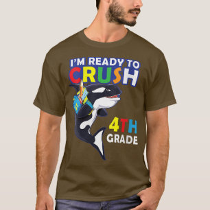Womens Back To School I'm Ready To Crush 4th Grade T-Shirt