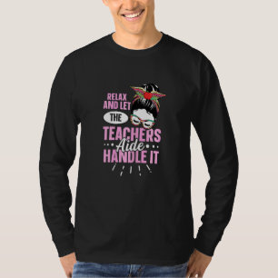Womens Back to School Tachers Aide for a Teacher A T-Shirt