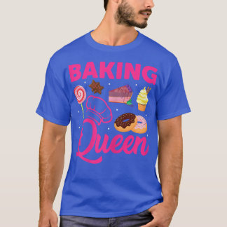 Womens Baking Queen Bakeaholic Decorator Cakes  T-Shirt